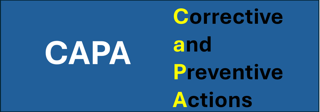 CAPA Corrective and Preventive Actions