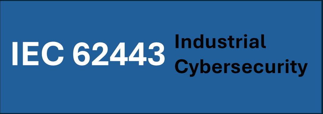 62443 Industrial Cybersecurity